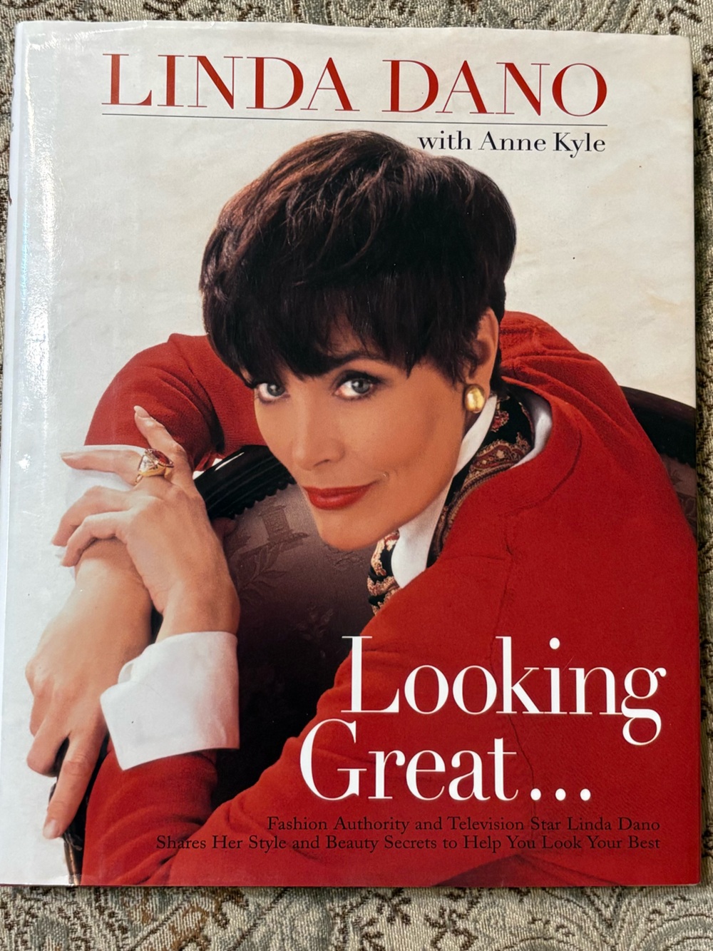 Looking Great…Book by Linda Dano